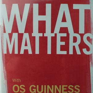 What Matters: the search of meaning with OC Guinness DVD